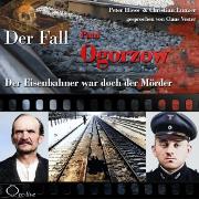 Vorderes Coverbild Der Eisenbahner war doch der Mörder - Der Fall Paul Ogorzow
