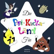 Vorderes Coverbild Die Pipi-Kacka-Land-Fee
