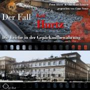 Vorderes Coverbild Die Leiche in der Gepäckaufbewahrung - Der Fall Karl Hurtz