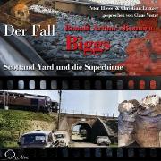 Vorderes Coverbild Scotland Yard und die Superhirne - Der Fall Ronald Arthur 'Ronnie' Biggs