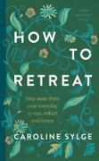 Vorderes Coverbild How to Retreat