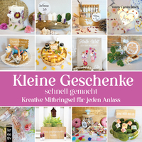 Vorderes Coverbild Kleine Geschenke schnell gemacht