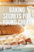 Vorderes Coverbild Baking SECRETS for Young Chefs