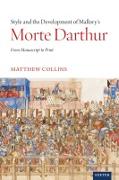 Vorderes Coverbild Style and the Development of Malory's Morte Darthur