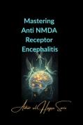 Vorderes Coverbild Mastering Anti NMDA Receptor Encephalitis