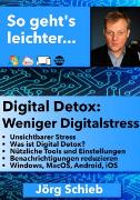 Vorderes Coverbild Digital Detox: Befrei Dich vom digitalen Stress