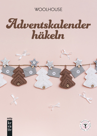 Vorderes Coverbild Adventskalender häkeln