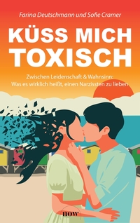 Vorderes Coverbild Küss mich toxisch
