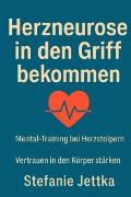 Vorderes Coverbild Herzneurose in den Griff bekommen