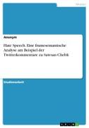 Vorderes Coverbild Hate Speech. Eine framesemantische Analyse am Beispiel der Twitterkommentare zu Sawsan Chebli