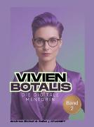 Vorderes Coverbild „Vivien Botalis - Die digitale Mentorin“ Band 2