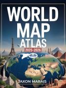 Vorderes Coverbild World Map Atlas 2025 - 2026