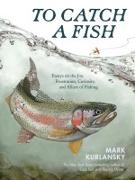 Vorderes Coverbild To Catch a Fish