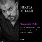Vorderes Coverbild Nikita Miller - Gesammelte Werke