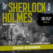 Vorderes Coverbild Sherlock Holmes: Toxische Beziehungen (Neues aus der Baker Street, Folge 21)