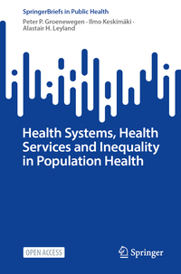 Vorderes Coverbild Health Systems, Health Services and Inequality in Population Health