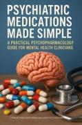 Vorderes Coverbild Psychiatric Medications Made Simple