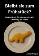 Vorderes Coverbild Bleibt sie zum Frühstück?