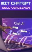Vorderes Coverbild Mit ChatGPT Geld verdienen