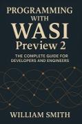 Vorderes Coverbild Programming with WASI Preview 2