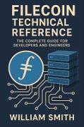 Vorderes Coverbild Filecoin Technical Reference
