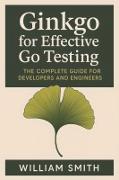 Vorderes Coverbild Ginkgo for Effective Go Testing
