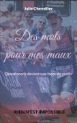 Vorderes Coverbild Des mots pour mes maux