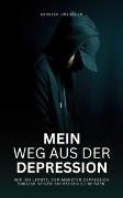 Vorderes Coverbild Mein Weg aus der Depression