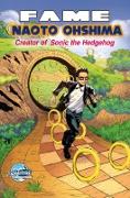 Vorderes Coverbild FAME: Naoto Ohshima: Creator of Sonic the Hedgehog
