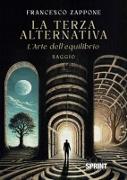 Vorderes Coverbild La Terza Alternativa