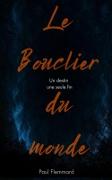 Vorderes Coverbild La voix du mal tome 5 : le bouclier du monde