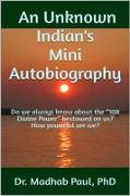 Vorderes Coverbild An Unknown Indian's Mini Autobiography: Do We Always Know about the "108 Divine Power" Bestowed on Us?