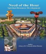 Vorderes Coverbild Need of the Hour/Spiritual Resource Development