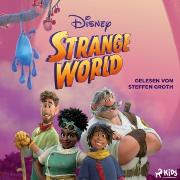 Vorderes Coverbild Strange World: Das Original Hörbuch zum Disney Film