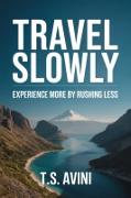 Vorderes Coverbild Travel Slowly