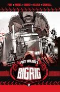 Vorderes Coverbild BIG RIG Vol. 1