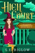 Vorderes Coverbild High Court (Brookhaven Cozy Mysteries, #10)