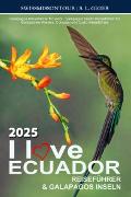 Vorderes Coverbild I love Ecuador Reiseführer und Galapagos Inseln von SWISSMISSONTOUR