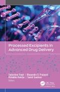 Vorderes Coverbild Processed Excipients in Advanced Drug Delivery