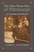 Vorderes Coverbild The Glass House Boys of Pittsburgh