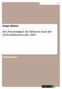 Vorderes Coverbild Die Zweiseitigkeit des Rekurses nach der Zivilverfahrensnovelle 2009