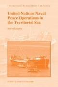 United Nations Naval Peace Operations in the Territorial Sea