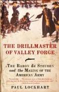 The Drillmaster of Valley Forge