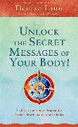 Unlock the Secret Messages of Your Body