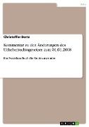 Kommentar zu den Änderungen des Urheberrechtsgesetzes zum 01.01.2008