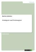 Schulsport und Vereinssport