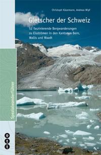 Vorderes Coverbild Gletscher der Schweiz