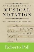 The Secret Life of Musical Notation