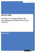 Vorderes Coverbild Die Rolle der Vergangenheit für die Hauptcharaktere in Virginia Woolfs Mrs Dalloway