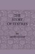 The Story of Textiles